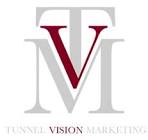 Tunnel Vision Marketing