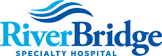 RiverBridge Specialty Hospital