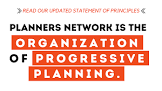 Planners Network: The Organization of Progressive Planning